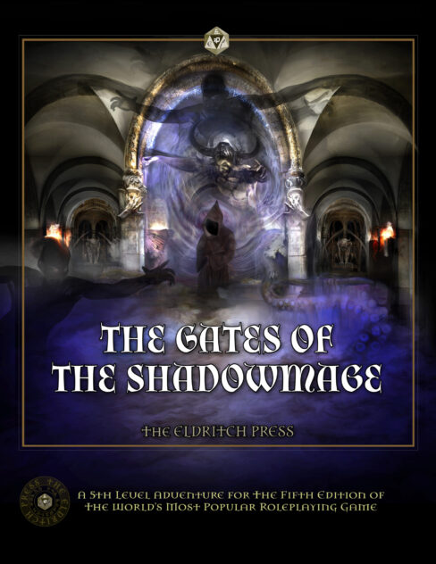 The Gates of The Shadowmage